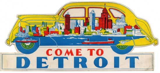 Come to Detroit